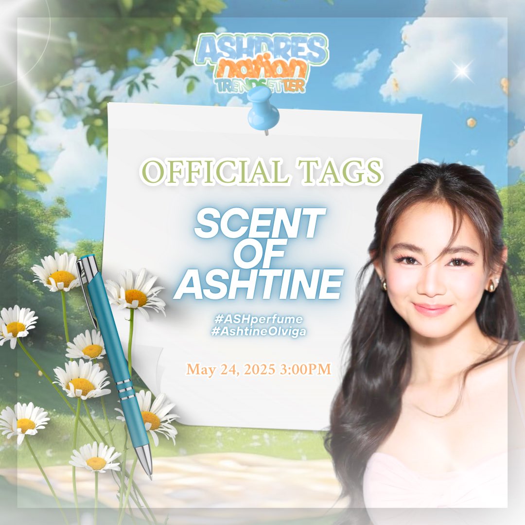 ADNTrends's tweet photo. 𝐗 𝐏𝐀𝐑𝐓𝐘 𝐀𝐋𝐄𝐑𝐓 

Let the sweet scent of celebration fill the timeline! Join us as we celebrate the essence of our star — ASHTINE!

SCENT OF ASHTINE
 #ASHperfume #AshtineOlviga

Join us at 3PM, May 24! https://t.co/ZctEQ3x0oo