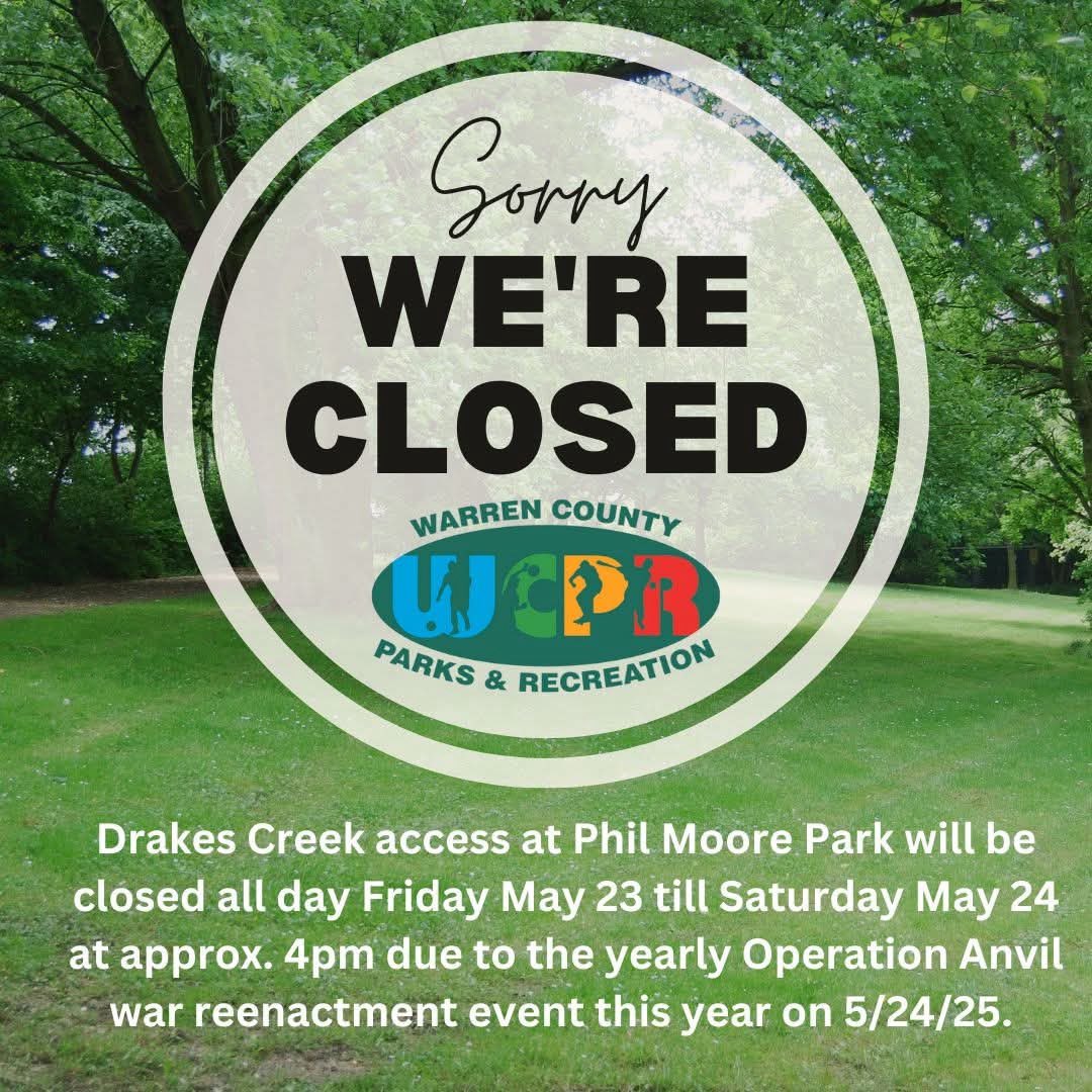 Drakes Creek access on the Olde Stone side of Phil Moore Park will be closed off for Operation Anvil until after the event concludes sometime around 4:00pm on Saturday May 24th.  Romanza Johnson remains closed due to the road condition.