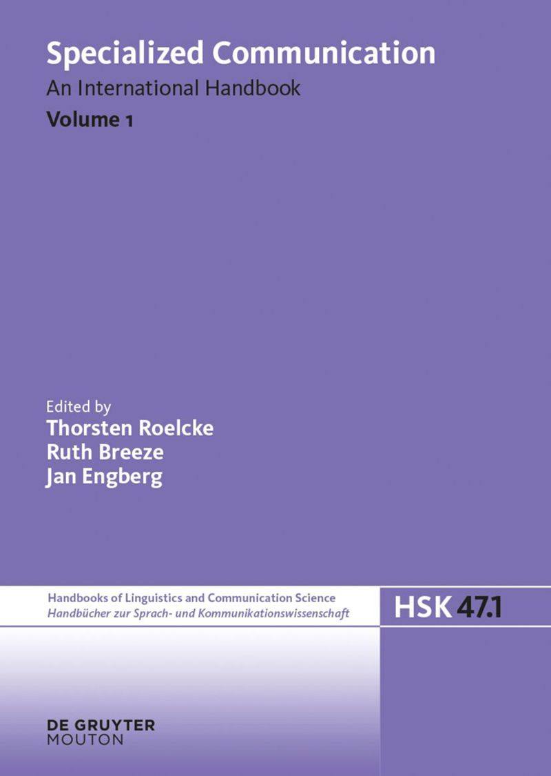 Lucjab's tweet photo. Delighted to contribute a chapter on Terminology and Terminography together with Kasia Wasilewska to the remake of the iconic Handbook of Specialised Communication, a resource I relied on a lot in the past.

Congratulations to the editors: Th. Roelcke, R. Breeze and J. Engberg! https://t.co/TTrrzyBt2v