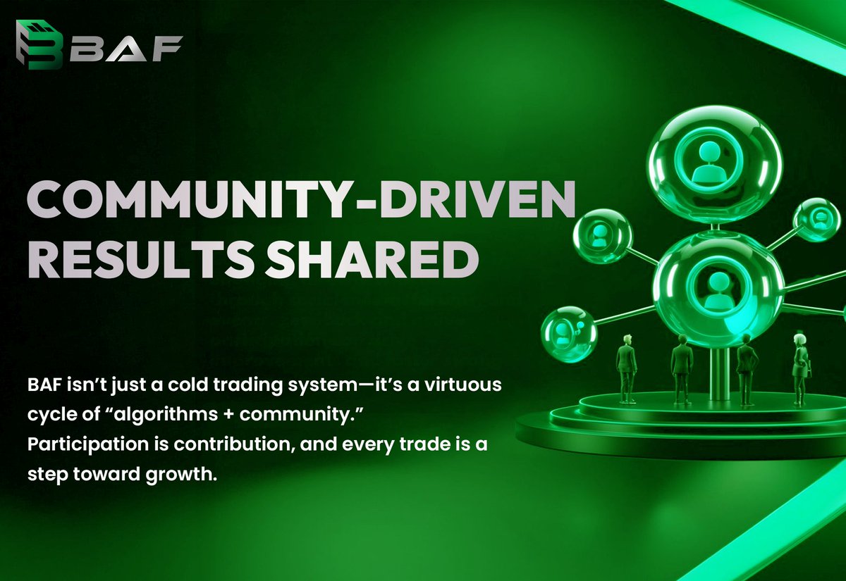 BA_Frontier's tweet photo. 📊Community-Driven，Results Shared

BAF isn’t just a cold trading system—it’s a virtuous cycle of “algorithms + community.”
Participation is contribution, and every trade is a step toward growth.

#BAF #Web3Trading #AlgoCommunity #DeFiEconomy https://t.co/YESx3pU5AC