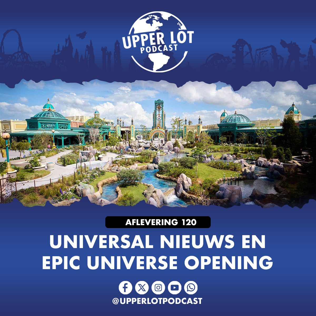 PODCAST 🎙️ | Aflevering 120: Universal Nieuws en Epic Universe Opening | Beluister deze aflevering van de <a href="/UpperLotPodcast/">Upper Lot Podcast</a> via Apple Podcasts, Spotify en YouTube #podcast