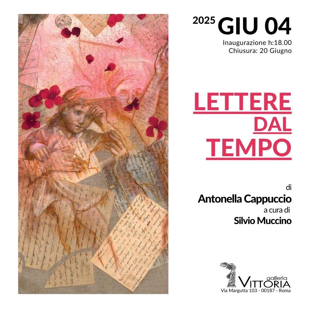 Galleria Vittoria presenta “Lettere dal tempo” di Antonella Cappuccio
a cura di Silvio Muccino
📍 Via Margutta 103, Roma
🗓️ 4–20 giugno 2025
🕕 Vernissage: 4 giugno ore 18
Disegni, carte, arazzi: lettere silenziose da un altrove che ci riguarda.
Info: galleriavittoria.com