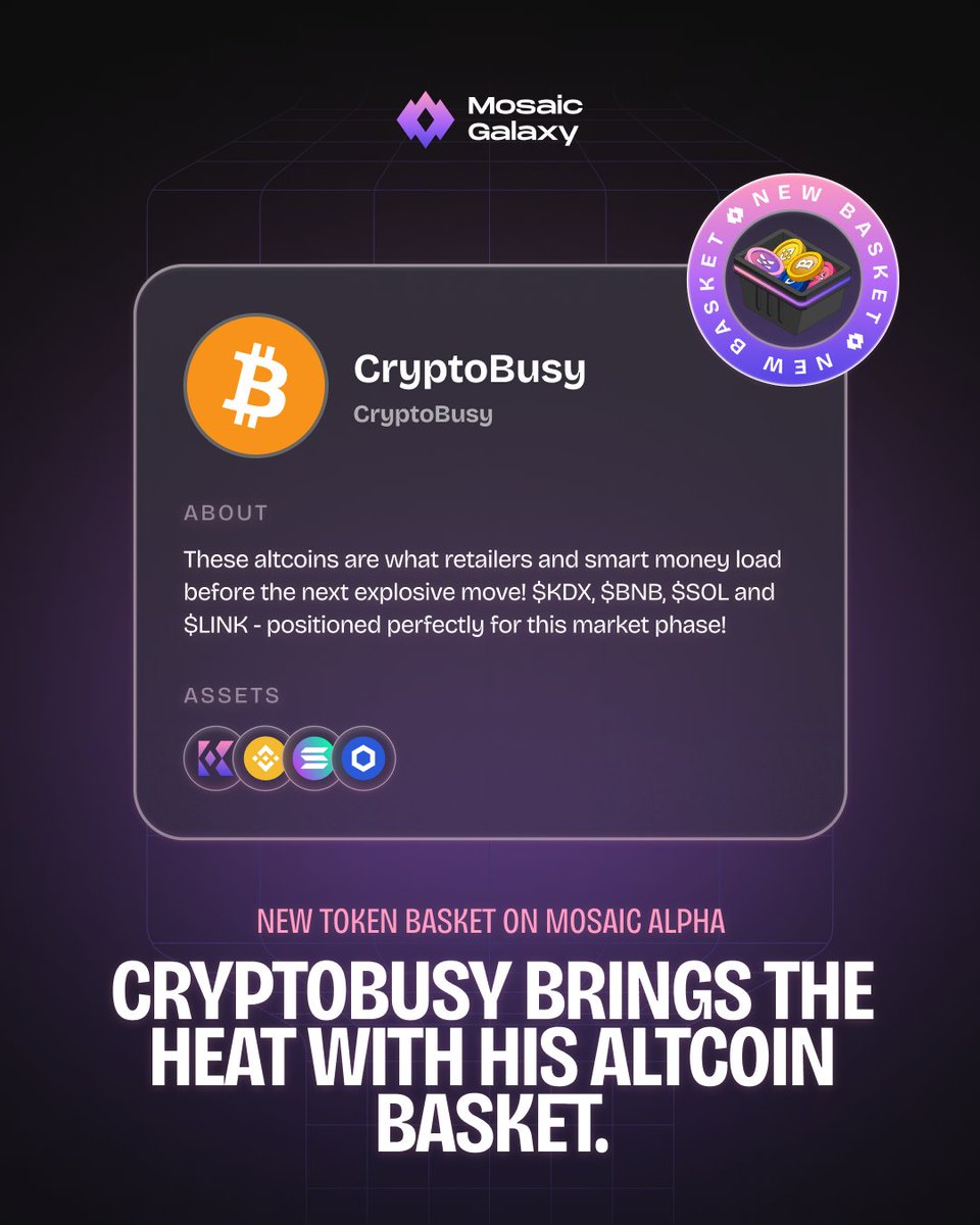 MosaicChain's tweet photo. ๐ฅ Check out @CryptoBusy's token basket on #MosaicAlpha featuring $KDX, $BNB, $SOL and $LINK!
Already up 5% since creation! Follow strategies you connect with using just one click while basket managers handle the trading.
Smart investing made simple with #TokenBaskets! ๐ก
Take a look here ๐https://t.co/eWMFirTVHe