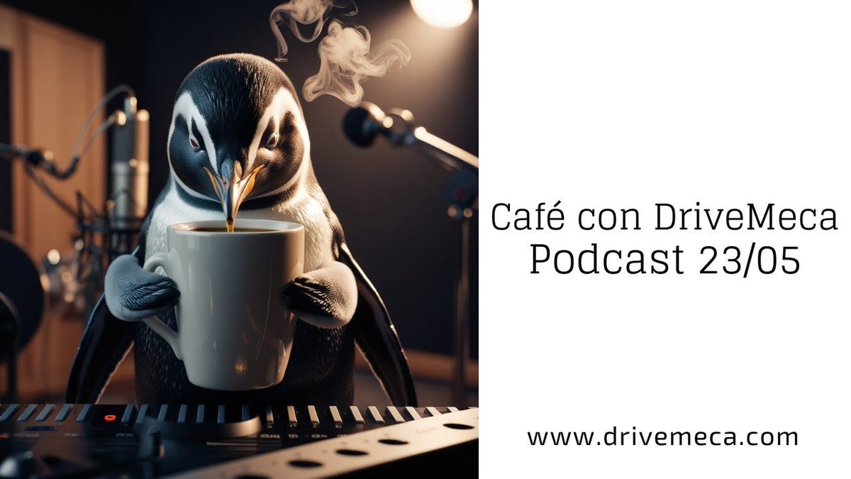 drivemeca's tweet photo. Café con #DriveMeca - #Podcast - Viernes 23 Mayo 2025 https://t.co/t9SfABfXrA #opensource https://t.co/ygmrEZ5UZR