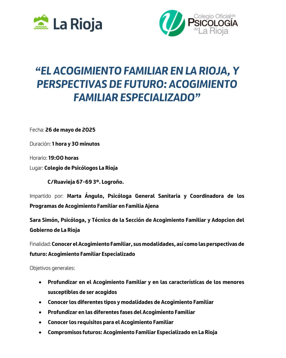 Charla el próximo 26 de mayo a la 19:00 en nuestro COP, Conocer el Acogimiento Familiar, sus modalidades, así como las  perspectivas de futuro: Acogimiento Familiar Especializado. Charla gratuita previa inscripción en el botón de inscripción. copsrioja.org/servicios/form…