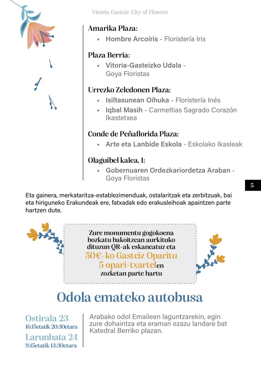Si no pudiste disfrutar el año pasado de 𝐕𝐢𝐭𝐨𝐫𝐢𝐚-𝐆𝐚𝐬𝐭𝐞𝐢𝐳: 𝐂𝐢𝐭𝐲 𝐨𝐟 𝐅𝐥𝐨𝐰𝐞𝐫𝐬, ¡este año no te lo puedes perder! 🌷🌻

📆 Del 23 al 25 de mayo

🗣️ Hitzaldiak eta tailer gastronomikoak, 🛍️ Esperientziak tokiko merkataritzan, 🌺 Lore dekorazioko ibilbidea (+)