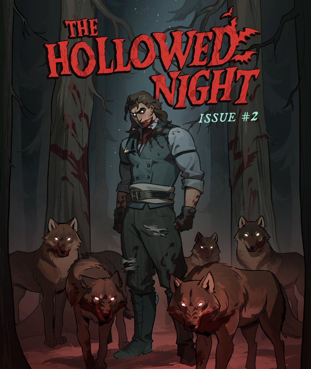 “You’ve got something in your teeth.”

THE HOLLOWED NIGHT #2 IS CURRENTLY KICKSTARTER!!

Werewolves? Witches? Vampires? A terrifying night? It’s got it all! Link below to support! 🐺