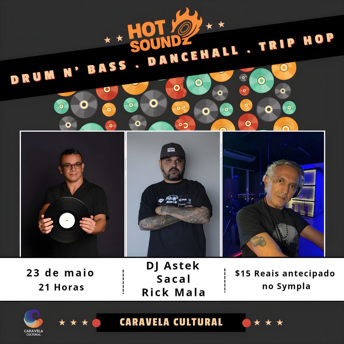 SacalProd's tweet photo. 🕘 *A partir das 21h*
📍 *Caravela Cultural – R. General Osório, 63 – João Pessoa*
🔊 *DJ Astek* _(Drum’n’Bass 100% vinil)_
🔊 *SACAL* _(Hip Hop / Dancehall)_
🔊 *Rick Mala* _(Trip Hop / Big Beat)_
🎟 *Ingressos antecipados: R$15 no Sympla*
👉 https://t.co/CGTYmpmppm https://t.co/p5DaJJpEDZ