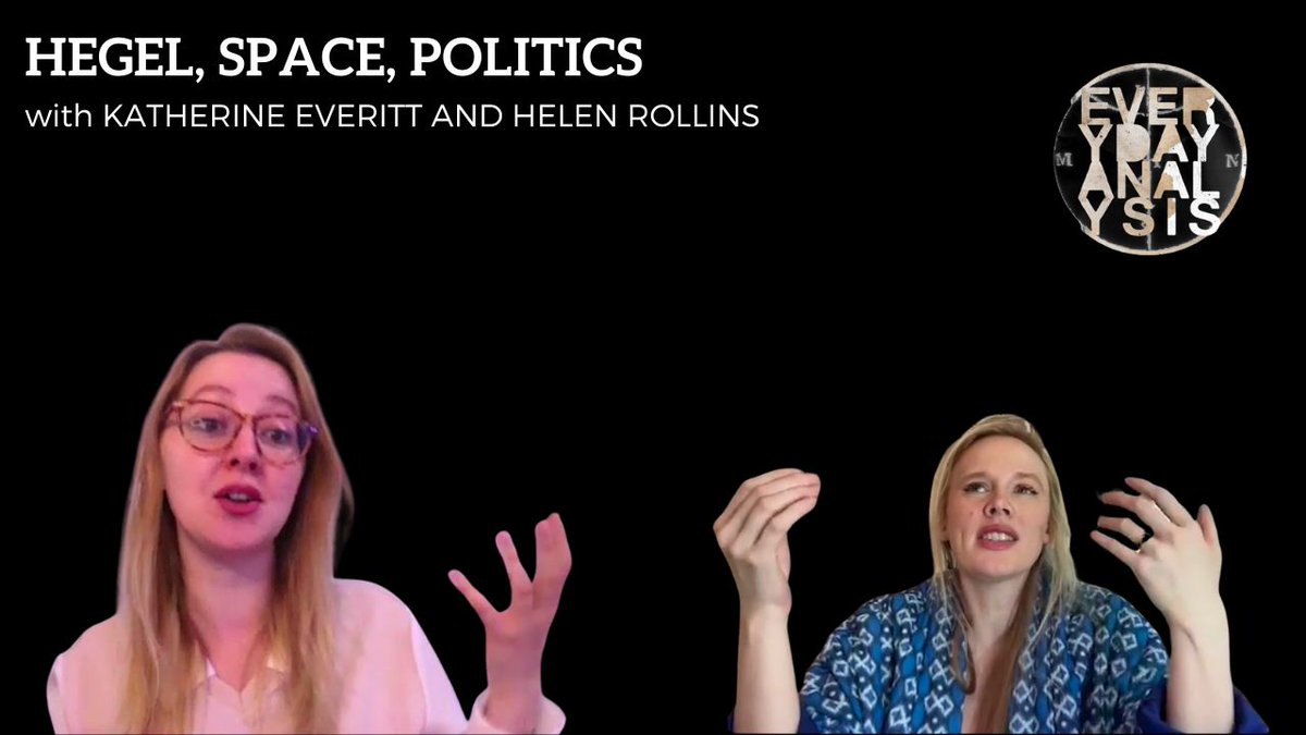 EDAnalysis's tweet image. In new podcast for Everyday Analysis, Helen Rollins and @katherineveritt  talk about Hegel&apos;s concepts of space, and how this relates to questions of the political - and of emancipation - today.
youtube.com/watch?v=Rx0MpG…\

Extra stuff on Patreon: patreon.com/posts/12968012…