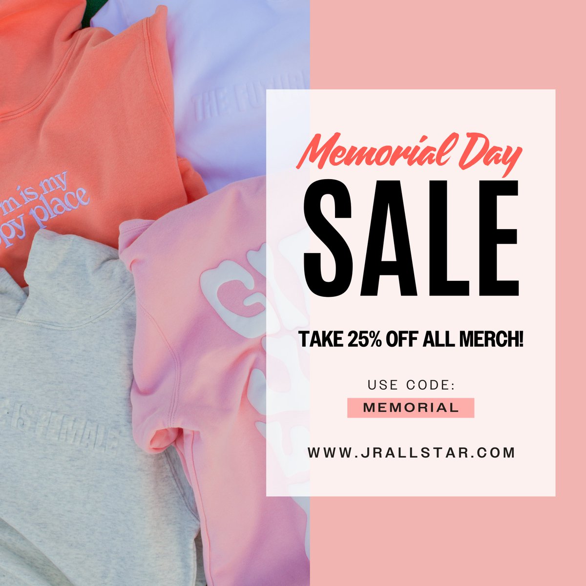 Start summer off right and take 25% off ALL MERCH this Memorial Day Weekend. 😎

Shop everything now at jrallstar.com/shop!