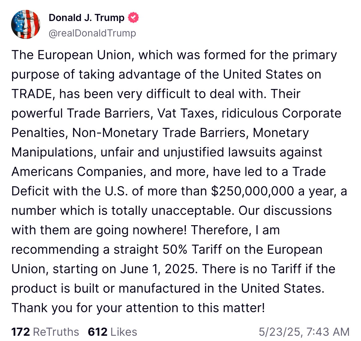 Wow.

Trump says EU talks are going nowhere and they will have a 50% tariff starting June 1.
