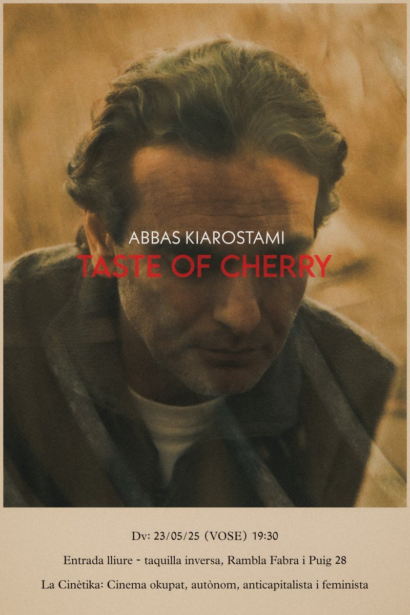 Això és avui: 23/05/25 – 19:30h – Cinema divendres: Ta’m e guilass (Gust de Cirera), Dir. Abbas Kiarostami, VOSE (1997)