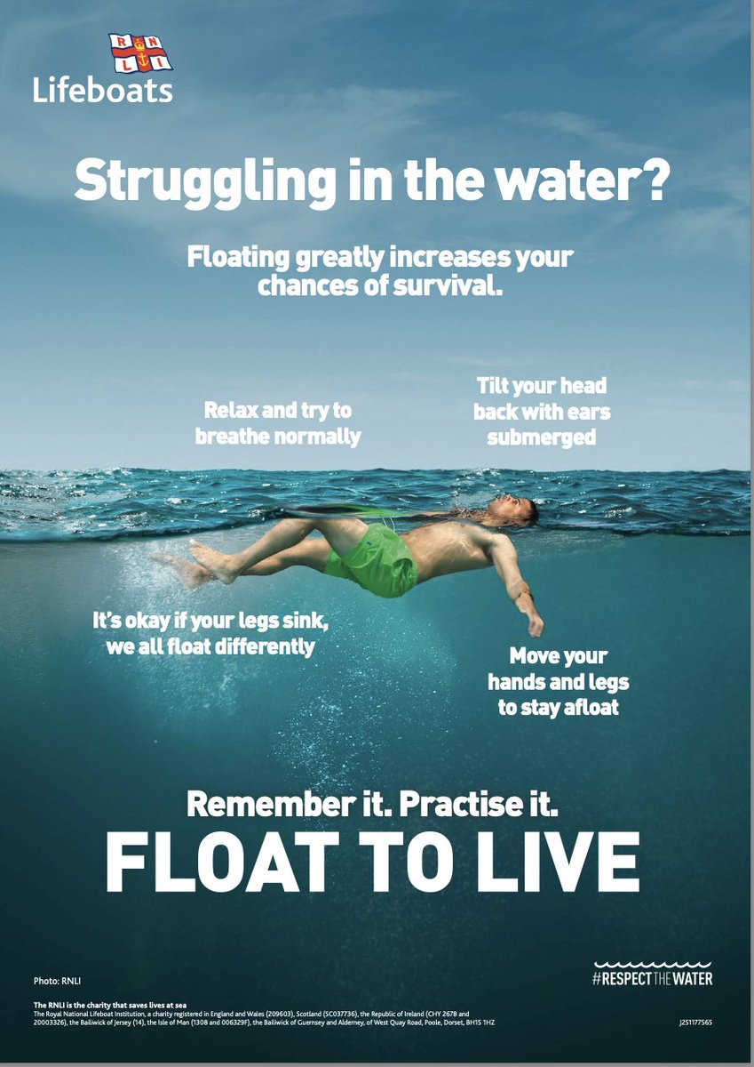 Struggling in the water? #FloatToLive could save your life
• Tilt your head back, ears submerged
• Relax, breathe normally,move your hands &amp; legs
to help stay afloat
• Ok if your legs sink,we all float differently
• Once over the initial shock,call for help or swim to safety