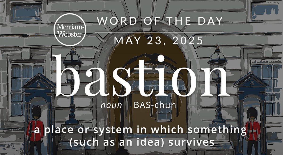 The #WordOfTheDay is ‘bastion.’
ow.ly/ApT450VV2PM