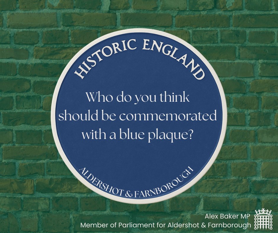 Alex Baker MP (@ms_alex_baker) on Twitter photo Is there an inspirational person who lived or worked in Aldershot & Farnborough that you'd like to see recognised with a blue plaque?
<a href="/HistoricEngland/">Historic England</a>'s National Blue Plaques Scheme is now open for nominations - get yours in before 10 July: historicengland.org.uk/listing/nation… Is there an inspirational person who lived or worked in Aldershot & Farnborough that you'd like to see recognised with a blue plaque?
<a href="/HistoricEngland/">Historic England</a>'s National Blue Plaques Scheme is now open for nominations - get yours in before 10 July: historicengland.org.uk/listing/nation…