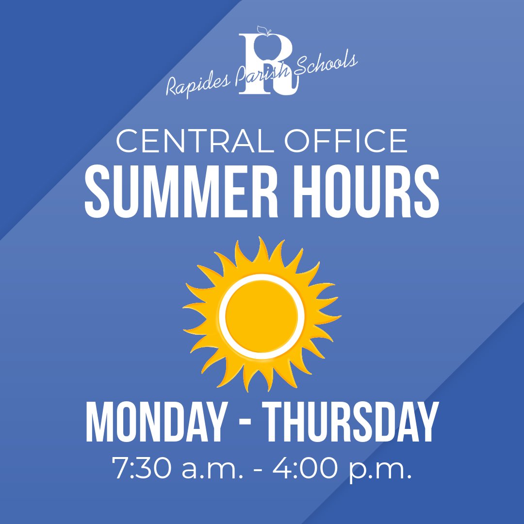 We wish everyone a wonderful summer! 
Our Central Office will begin Summer Hours on Tuesday, May 27, and these hours will conclude on Friday, July 25. 

Please visit rpsb.us if you need information while our offices are closed.