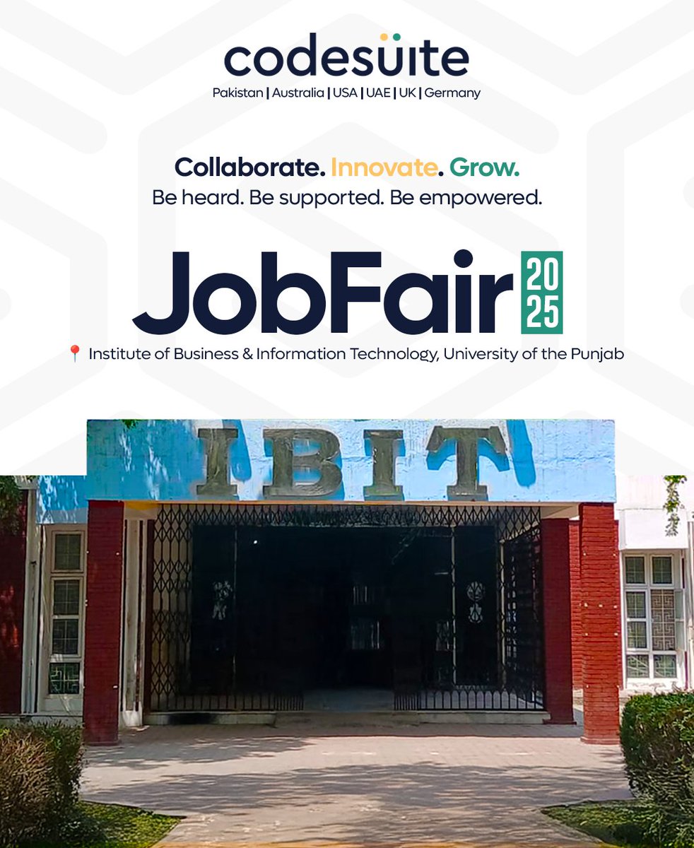 code_suite's tweet image. CodeSuite is Coming to IBIT Job Fair 2025!
📍 Institute of Business & Information Technology (IBIT), University of the Punjab, Lahore
🗓️ Saturday, 24th May 2025
🕘 9:00 AM – 2:00 PM
#IBITJobFair2025 #CodeSuiteCareers #FutureInnovators #JoinCodeSuite #CareerOpportunities