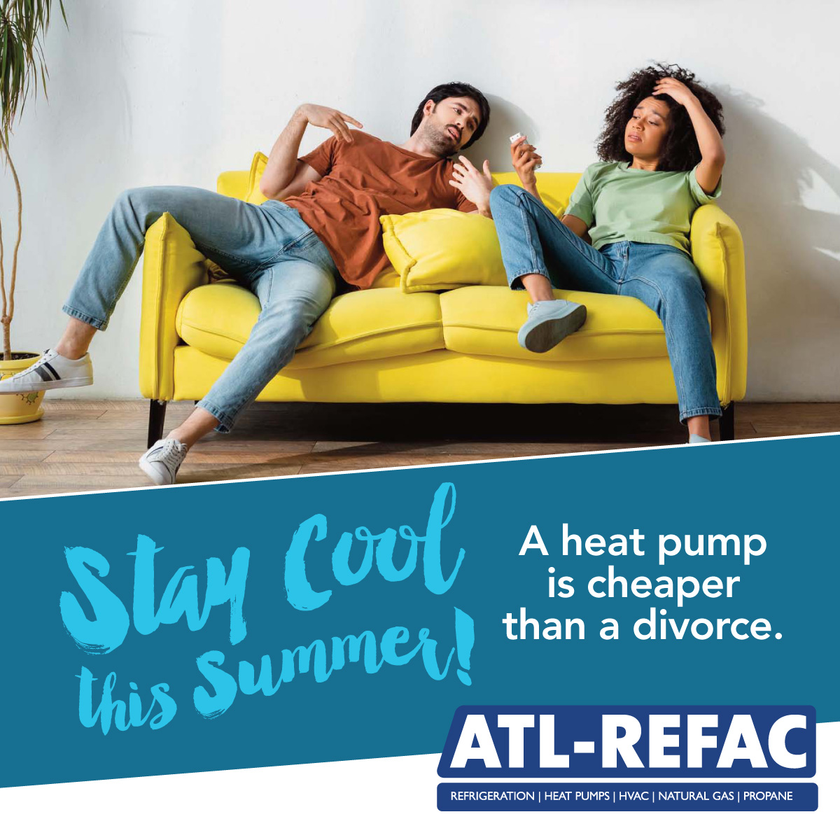 A heat pump is cheaper than a divorce! Keep your spouse smiling with one of our heat pumps this summer.
#ATLRefac #HealthyHomes #HeatPumps #DaikinDealer #StayCool