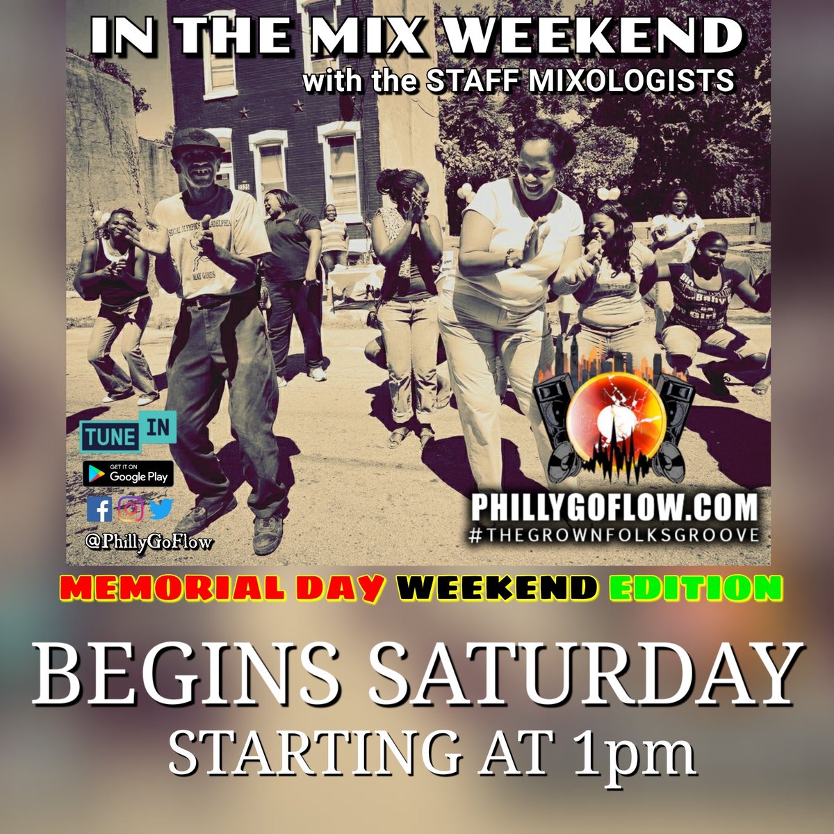 PhillyGoFlow's tweet image. Get IN THE MIX with the STAFF MIXOLOGISTS at DA PHILLY GO FLOW as we provide the soundtrack to your #memorialdayweekend.
The party starts Saturday at 1pm.
Listen Live: PhillyGoFlow.com