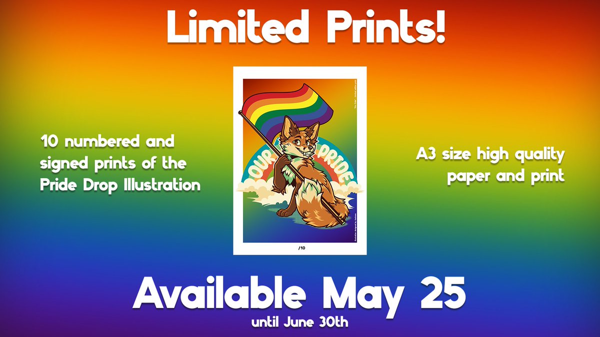 psst we are also doing 10 super limited prints of the Pride Drop art!

A3 Size, super high quality paper and print