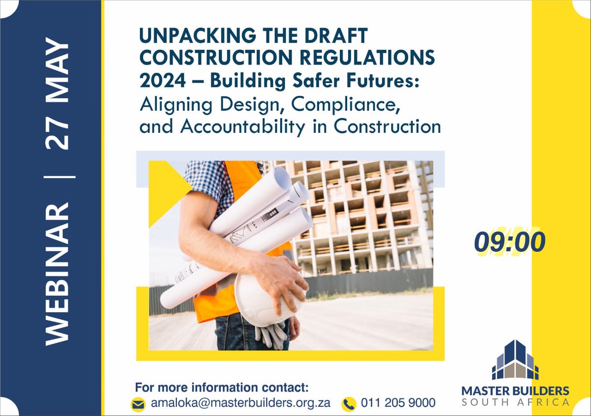 builders_sa's tweet photo. Don’t miss our FREE #webinar hosted by Master Builders South Africa!
Unpacking the Draft Construction Regulations 2024
📅 Tue, 27 May | 🕘 09:00–12:00 | 💻 Microsoft Teams
Register: https://t.co/QmdftYxBc0
Programme: https://t.co/6FnMUzj7IC
#Construction #Safety #MBSA #BuildSA https://t.co/4FpveUkFru