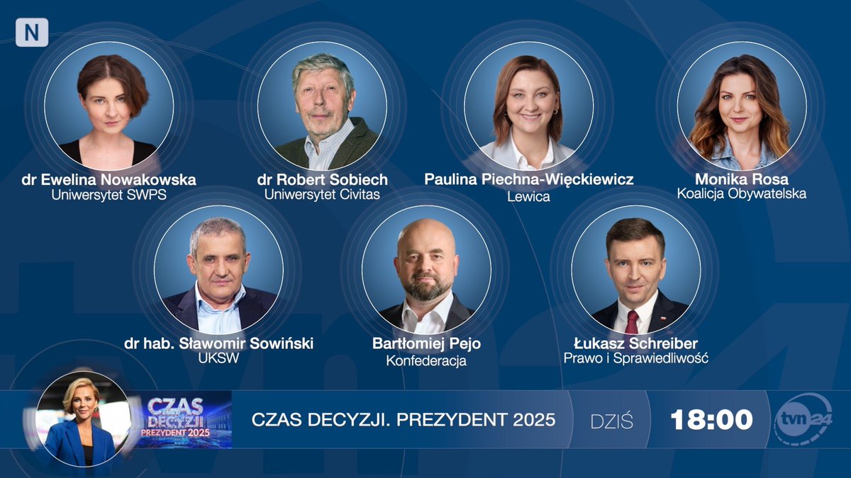 Tak Jest TVN24 (@takjesttvn24) on Twitter photo ✔️ Dziś o 18: dr Ewelina Nowakowska <a href="/SWPSUniversity/">SWPS University</a>, dr Robert Sobiech <a href="/CollegiumC/">Uniwersytet Civitas</a> i dr hab. <a href="/SowinskiSlawomi/">Sławomir Sowiński</a> <a href="/UKSW_Warszawa/">UKSW</a>, <a href="/PaulinaPW2024/">P. Piechna-Więckiewicz</a> <a href="/__Lewica/">Lewica</a>, <a href="/bartlomiejpejo/">Bartłomiej Pejo</a> <a href="/KONFEDERACJA_/">Konfederacja</a> oraz <a href="/moanrosa/">Monika Rosa</a> <a href="/Nowoczesna/">.Nowoczesna</a> i <a href="/LukaszSchreiber/">Łukasz Schreiber</a> <a href="/pisorgpl/">Prawo i Sprawiedliwość</a>
↘️ Zapraszamy do <a href="/tvn24/">tvn24</a> i <a href="/tvn24plus/">TVN24+</a> ✔️ Dziś o 18: dr Ewelina Nowakowska <a href="/SWPSUniversity/">SWPS University</a>, dr Robert Sobiech <a href="/CollegiumC/">Uniwersytet Civitas</a> i dr hab. <a href="/SowinskiSlawomi/">Sławomir Sowiński</a> <a href="/UKSW_Warszawa/">UKSW</a>, <a href="/PaulinaPW2024/">P. Piechna-Więckiewicz</a> <a href="/__Lewica/">Lewica</a>, <a href="/bartlomiejpejo/">Bartłomiej Pejo</a> <a href="/KONFEDERACJA_/">Konfederacja</a> oraz <a href="/moanrosa/">Monika Rosa</a> <a href="/Nowoczesna/">.Nowoczesna</a> i <a href="/LukaszSchreiber/">Łukasz Schreiber</a> <a href="/pisorgpl/">Prawo i Sprawiedliwość</a>
↘️ Zapraszamy do <a href="/tvn24/">tvn24</a> i <a href="/tvn24plus/">TVN24+</a>