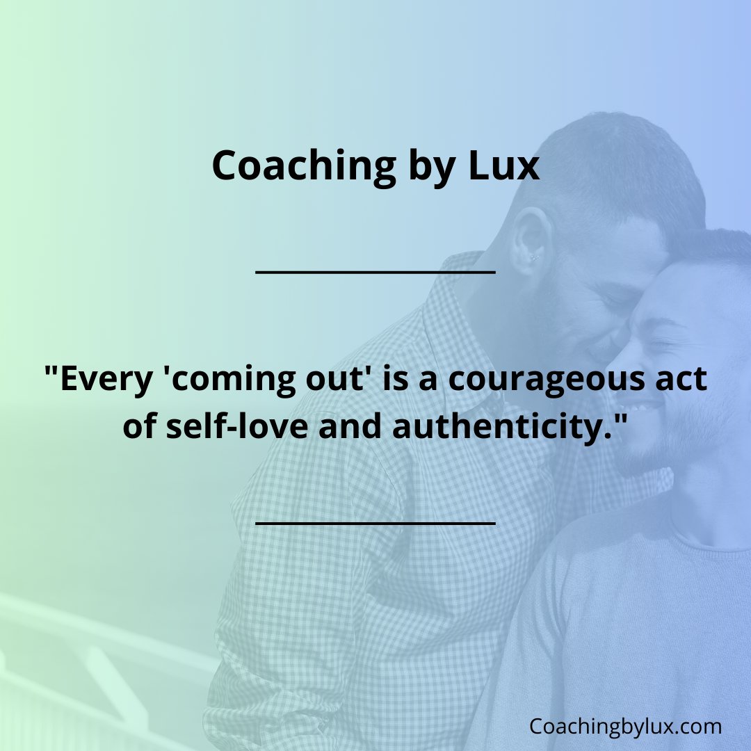 CoachingbyLux's tweet photo. ‘’Every ‘coming out’ is a courageous act of self love and authenticity’.’ - Coaching by Lux #lgbt #coachingbylux #quoteoftheday #quote #dailyquote #trans #coach #transitioncoach #transgendercoach #lgbtqcoach https://t.co/Zx4AxaLBEe