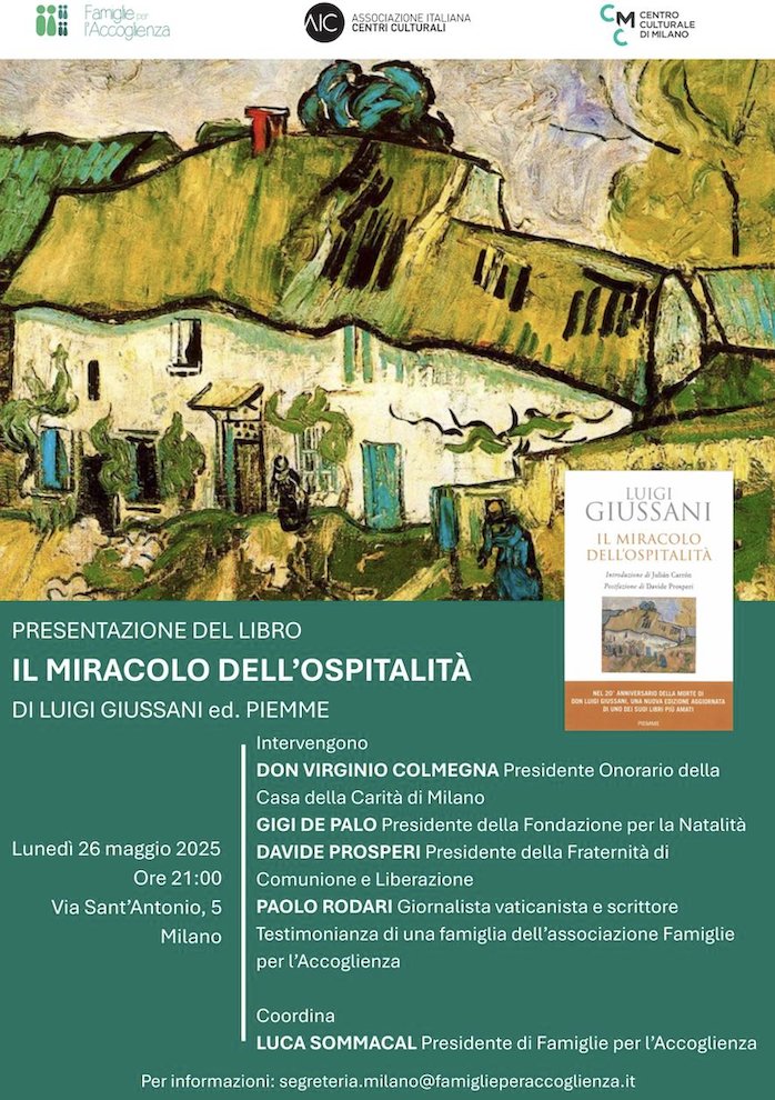 Presentazione del libro "Il miracolo dell'ospitalità" di Luigi Giussani 👇

🔷#26maggio
🔶h 21
🔷Milano, via Sant'Antonio 5