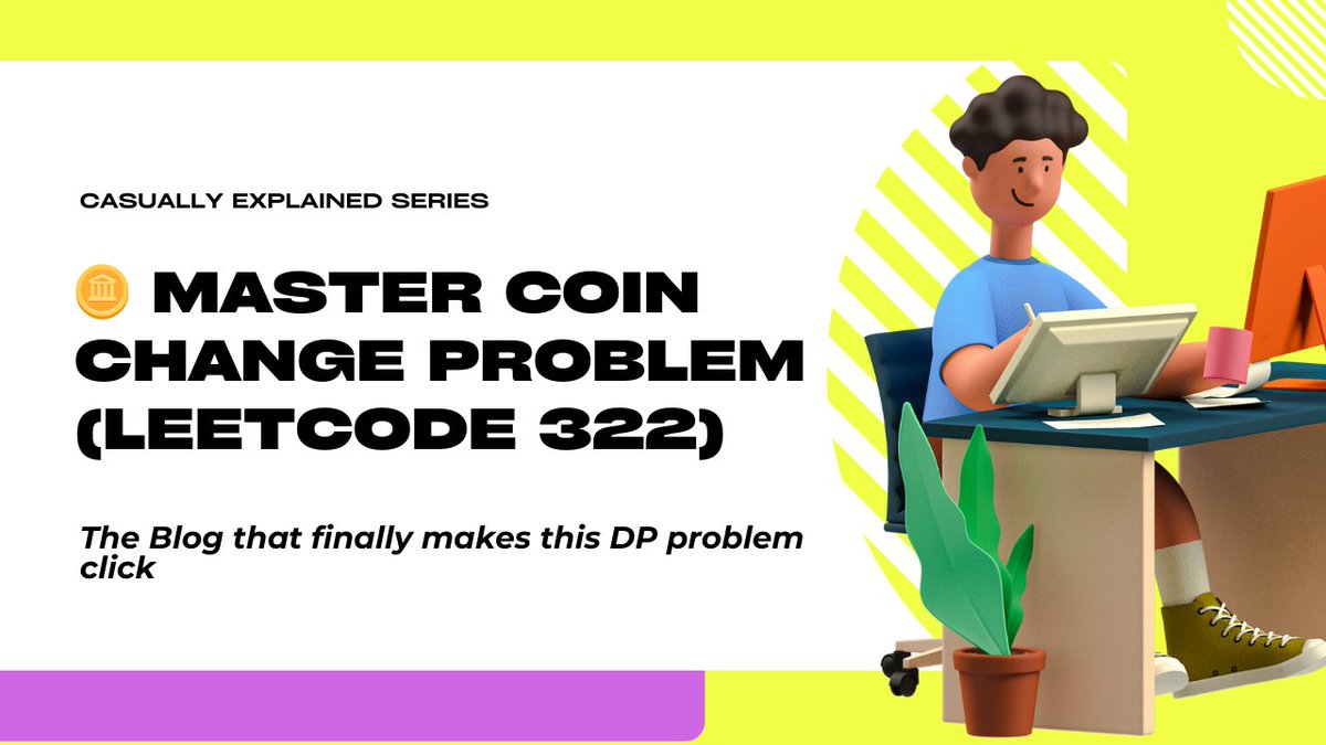 rocketmxn_'s tweet photo. 🚀 Struggling with LeetCode 322: Coin Change?
I've crafted an easy-to-follow tutorial that breaks down the dynamic programming approach step by step.
Master this classic problem and enhance your coding skills!
👉 Read here: https://t.co/izIMHtWLLy https://t.co/uIQnAlOHSH