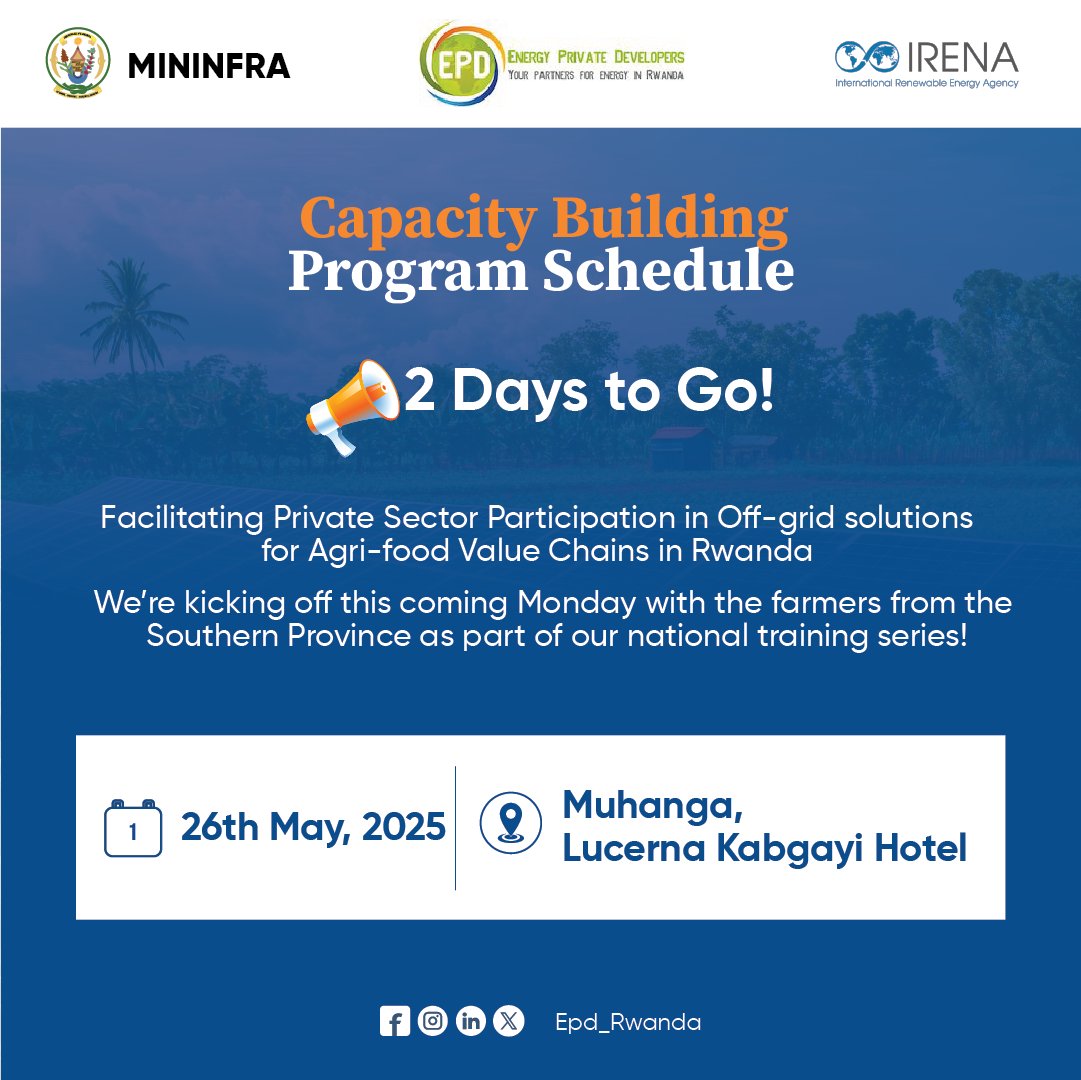 📢 2 days to go!
This Monday, we’re kicking off in Muhanga with farmers from the Southern Province 

Join us as we launch the first regional training on off-grid solutions for agri-food value chains.