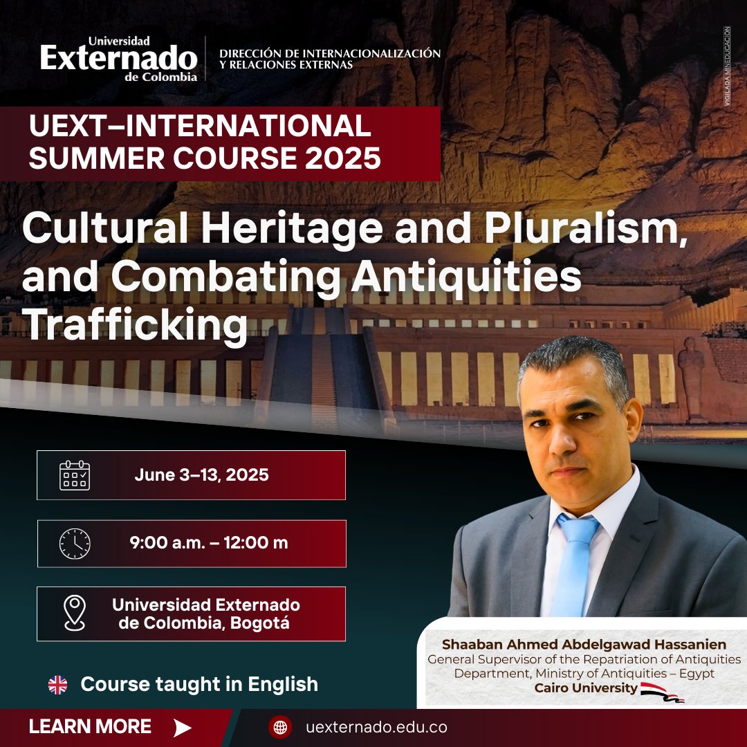 🛡️ Preservar la historia es proteger nuestra identidad. Este verano, aprende con Shaaban Hassanien, renombrado profesor de la Universidad de El Cairo, en el UEXT Summer Course 2025 sobre patrimonio cultural y pluralismo.
🗓️ Junio 3–13 | 📍 Bogotá
📲 uexternado.edu.co/international/…