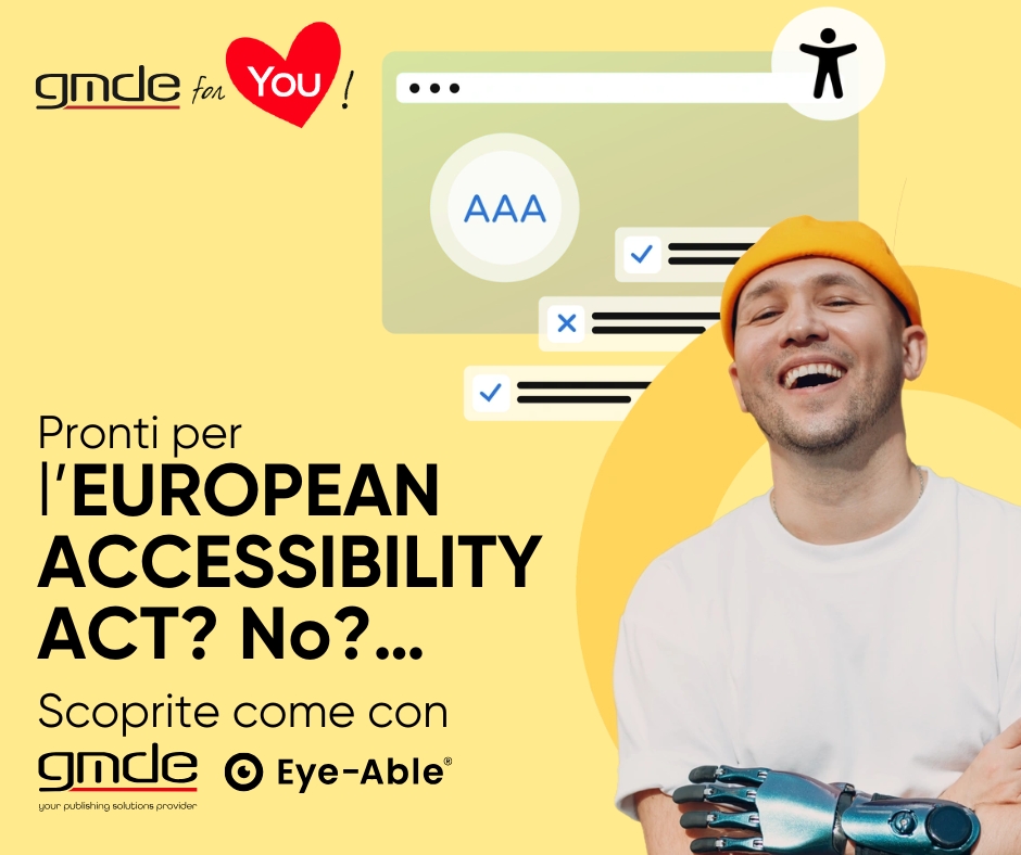 Sta arrivando l'European Accessibility Act: sei pronto?
Adeguarsi è semplice: grazie al supporto di GMDE, partner di Eye-Able® Italy, la soluzione è davvero a portata di clic!
Scopri di più → gmde.it/prodotti/Eye-A…

#accessibilita #digitale #disabilita #inclusione #EAA2025
