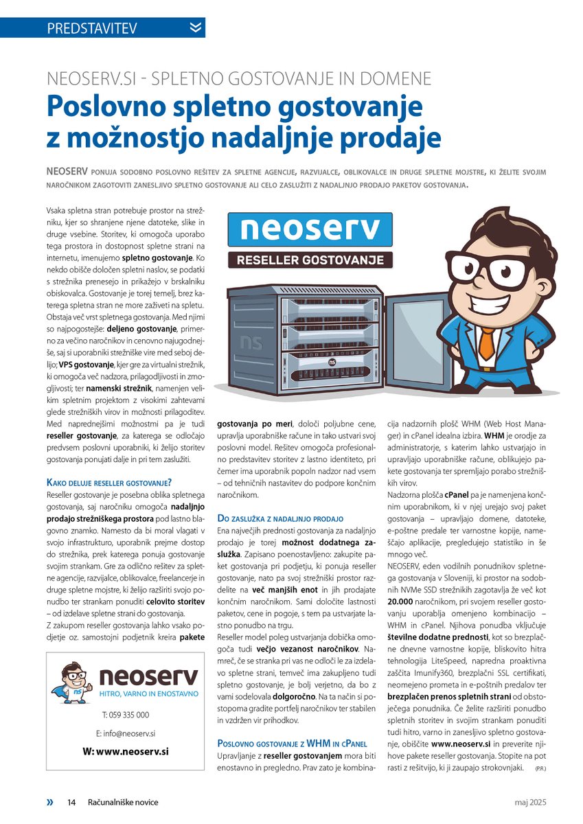neoserv's tweet image. Za revijo @racnovice smo tokrat pripravili članek, v katerem smo predstavili storitev: Reseller gostovanje. 

Vabljeni pa tudi na našo spletno stran, kjer boste izvedeli, kaj vse vključujejo naši reseller paketi! 👇

🔹 neoserv.si/reseller-gosto…