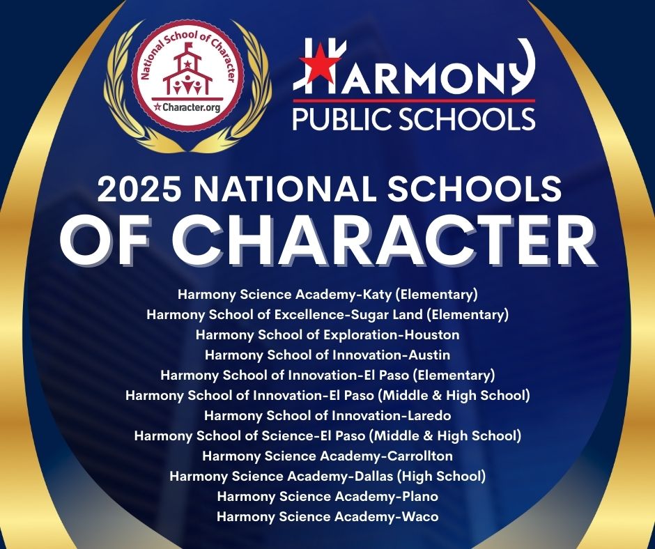 🎉 We’re proud to celebrate our 2025 National Schools of Character! 🎉

A huge congratulations to these Harmony campuses for being recognized by Character.org for their outstanding commitment to fostering character development and positive school culture.
#HarmonyProud