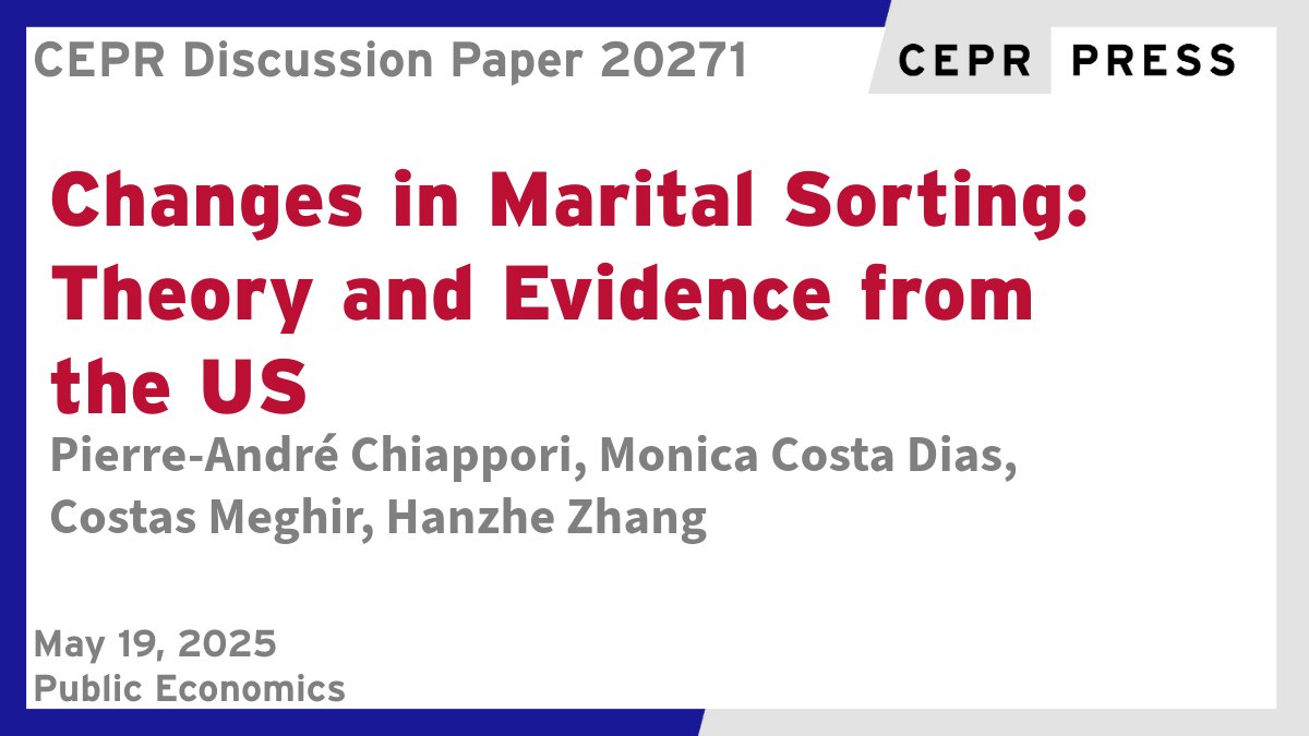 CEPR (@cepr_org) on Twitter photo New CEPR Discussion Paper - DP20271
Changes in Marital Sorting: Theory and Evidence from the US
Pierre-André Chiappori <a href="/Columbia/">Columbia University</a>, Monica Costa Dias <a href="/BristolUni/">University of Bristol</a> <a href="/TheIFS/">Institute for Fiscal Studies</a>, <a href="/CostasMeghir/">Costas Meghir</a>, Hanzhe Zhang <a href="/michiganstateu/">MSU</a>
ow.ly/vZMm50VVsQF
#CEPR_PE #EconTwitter New CEPR Discussion Paper - DP20271
Changes in Marital Sorting: Theory and Evidence from the US
Pierre-André Chiappori <a href="/Columbia/">Columbia University</a>, Monica Costa Dias <a href="/BristolUni/">University of Bristol</a> <a href="/TheIFS/">Institute for Fiscal Studies</a>, <a href="/CostasMeghir/">Costas Meghir</a>, Hanzhe Zhang <a href="/michiganstateu/">MSU</a>
ow.ly/vZMm50VVsQF
#CEPR_PE #EconTwitter