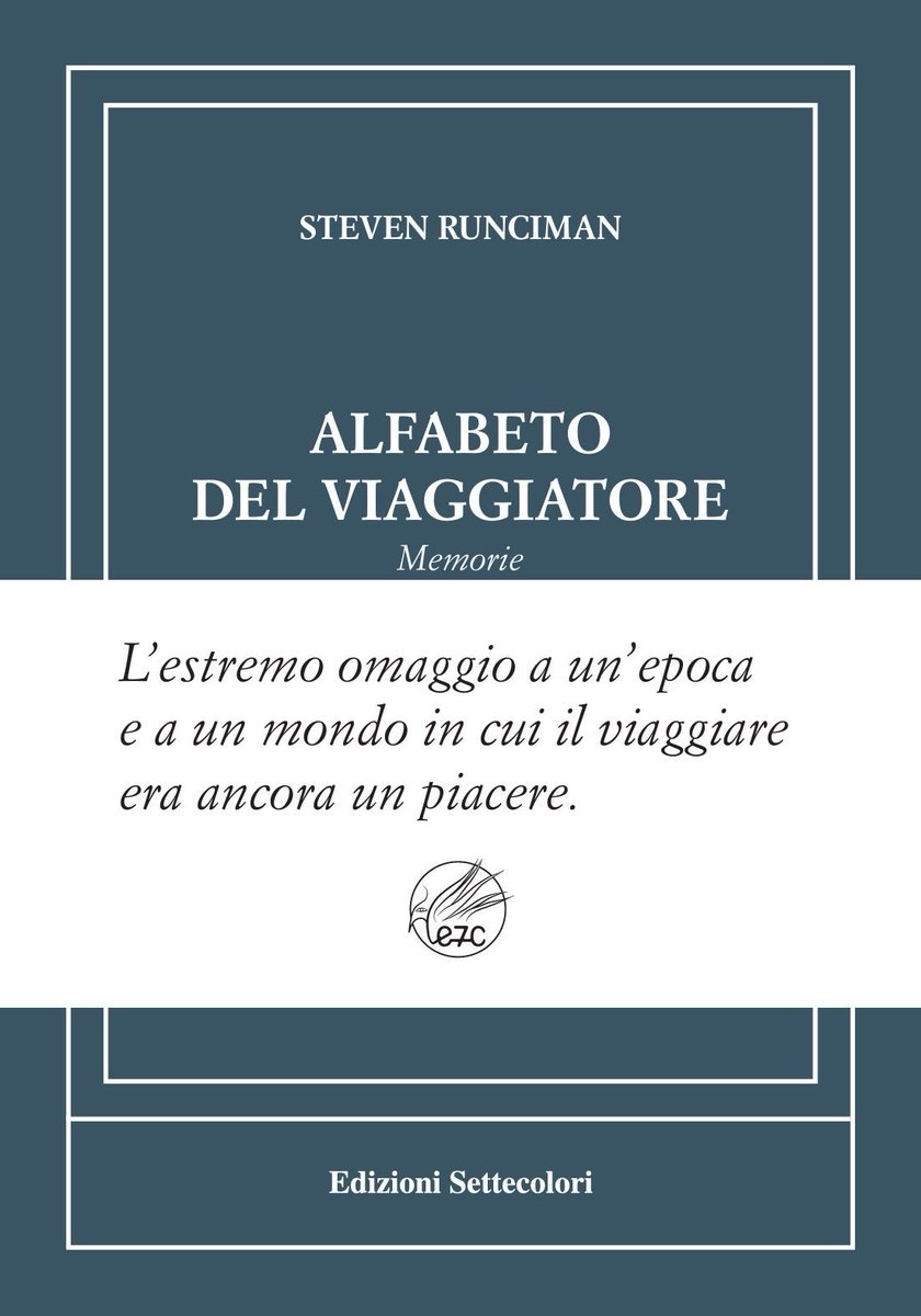 realimauro's tweet photo. Su #Laricerca parlo di uno straordinario libro di Steven #Runciman edito da @Settecolori_E7C
https://t.co/tVAZyJvnQQ
@SilviaGaiaG @apellizz66 @EsplugaXavier @CorrPetrocelli https://t.co/DVaREo0Go7