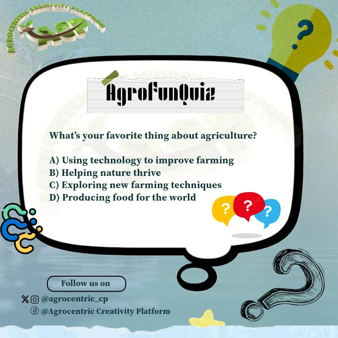 OfficialJBenson's tweet photo. Agriculture means different things to different people! Whatโs your favorite part? ๐ค๐
A) Using technology to improve farming
B) Helping nature thrive
C) Exploring new farming techniques
D) Producing food for the world
Letโs hear it!
@agrocentric_cp
#AgroFunQuiz https://t.co/AdhFUOTGtW