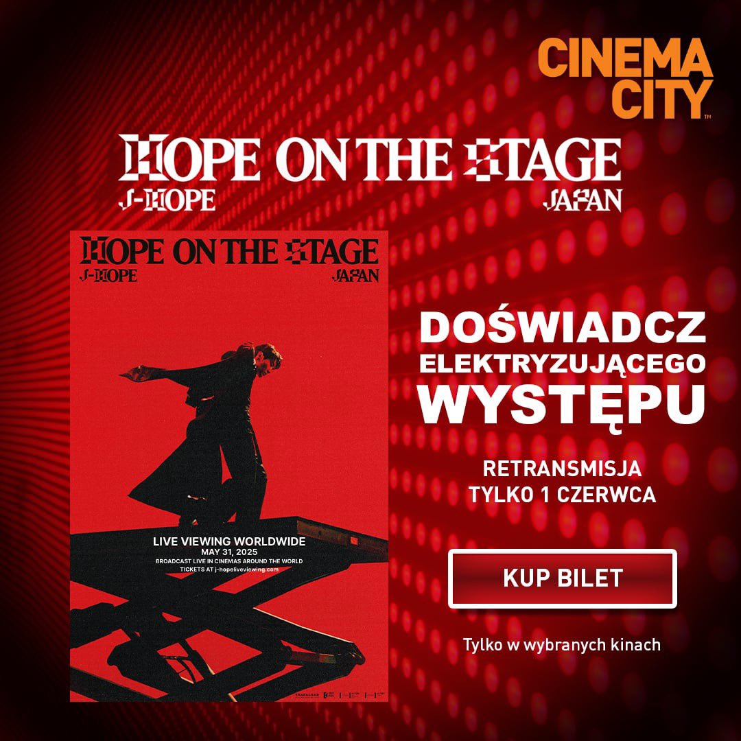 #jhope #HOPE_ON_THE_STAGE_TOUR Dostaliśmy tak dużo próśb o ten koncert i w końcu się udało, tak więc…. Czy są z nami fani BTS? 🇰🇷 Retransmisja koncertu j-hope Tour ‚HOPE ON THE STAGE’ in Japan tylko 1 czerwca w wybranych kinach Cinema City 🧡