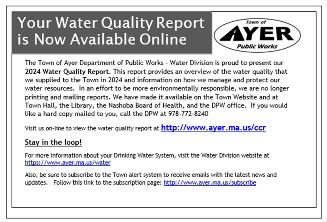 The 2024 Water Quality Report is now available. View the report at ayer.ma.us/ccr

If you would like to request that a paper copy of the report be mailed to you, please call DPW at 978-772-8240. #ayerdpw