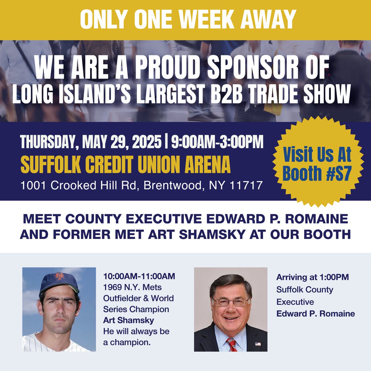 One week to go! Visit us at Booth S7 at the HIA-LI Trade Show on 5/29 from 9:00am–3:00pm at Suffolk Credit Union Arena, 1001 Crooked Hill Rd., Brentwood. Special guests include 1969 World Series Champ Art Shamsky and County Exec. Ed Romaine. Register: hia-li.org/trade-show/
