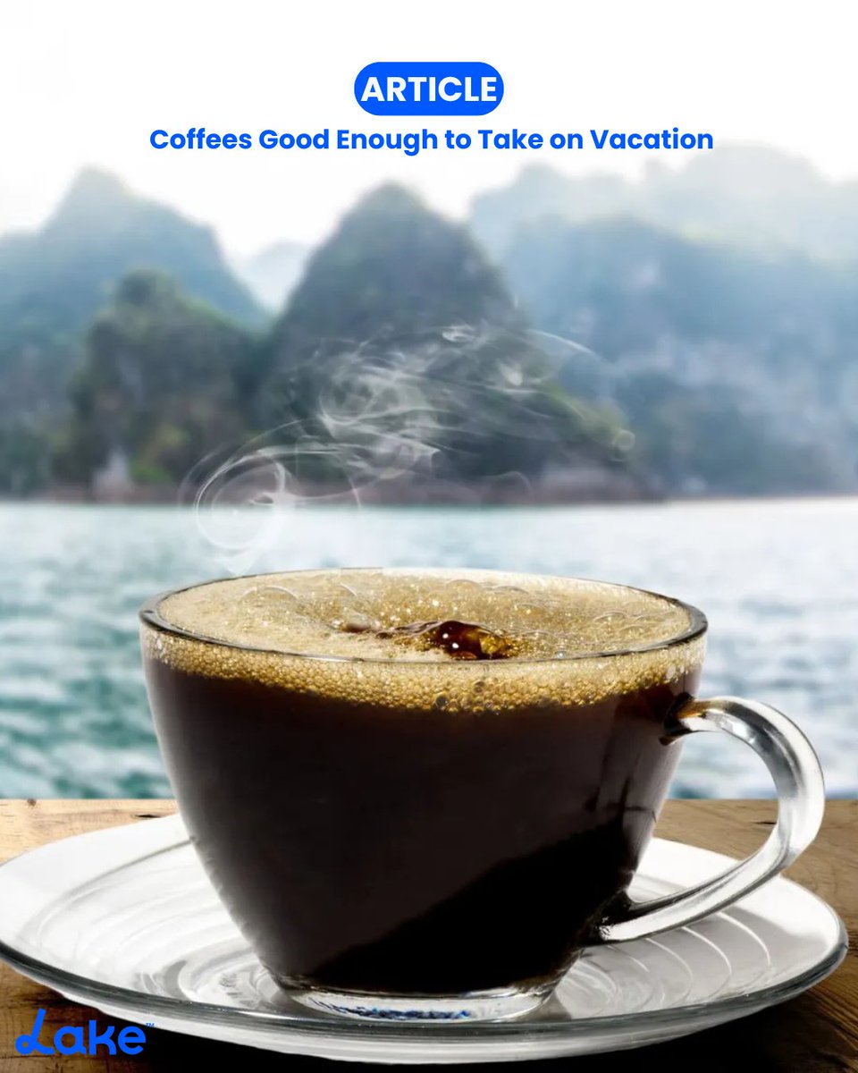 ☕✈️ Coffee So Good, You’ll Pack It for Vacation. 5 coffee lovers share the must-have coffees they bring on every trip. 

lake.com/articles/bring… #CoffeeLovers #TravelEssentials