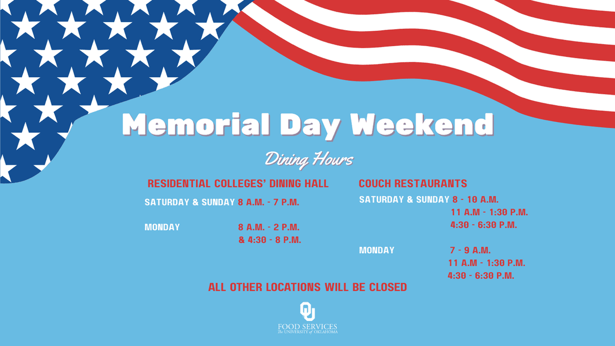 🇺🇲 Memorial Day Weekend is here! Please make note of the dining hours this weekend for the Residential Colleges' dining halls as well as Couch Restaurants.

*Please also be advised that Couch Restaurant's menu will be limited to accommodate summer camp participants.