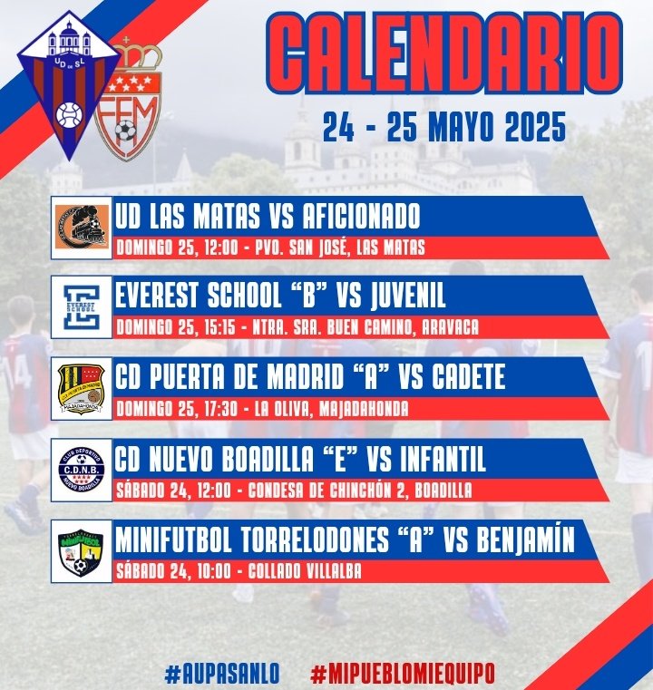 🏆CALENDARIO 2️⃣4️⃣ - 2️⃣5️⃣  MAYO

⚽ Estos son los partidos oficiales de este fin de semana para nuestros equipos

#aupasanlo 🔴🔵🔴
#MiPuebloMiEquipo