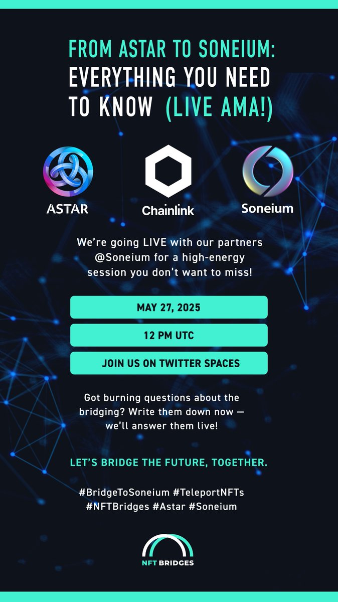 nft_bridges's tweet image. 🗣️ Join us for a LIVE AMA with @Soneium, @AstarNetwork @chainlink, @AstarDegens,  @PosseStudio and @nft_bridges 
📅 Date: May 27
 🕔 Time: 12 PM UTC
 📍 Twitter Spaces 
Discuss the NFT bridge, TLPT rewards, the future for the Degens, and more.
Set a reminder:…