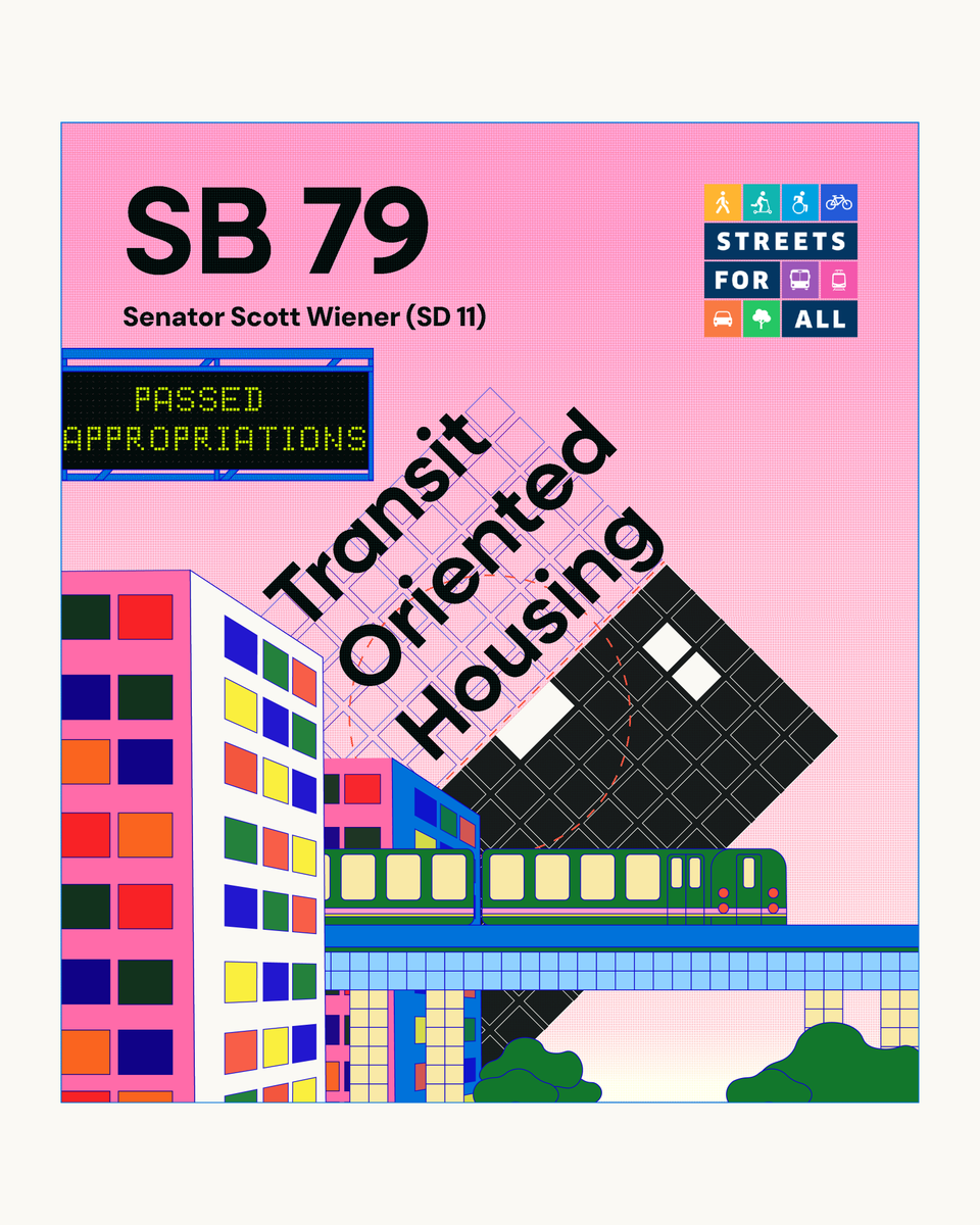 ✅ PASSED ASSEMBLY APPROPRIATIONS COMMITTEE: SB 79 by @scott_wiener that would end exclusionary housing policies that have made housing expensive and transit inaccessible, allowing more people to live walking distance of quality transit, boosting ridership for our transit systems