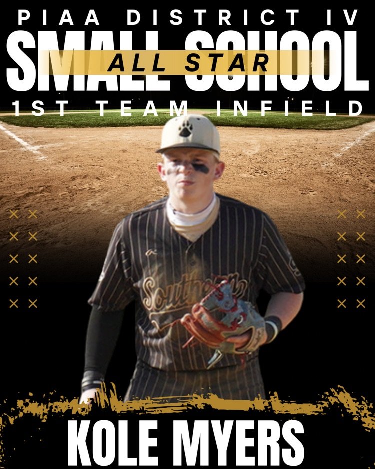PIAA⚾️District IV Small School All-Star 1st Team Selection: Congrats Kole Myers on a great season!