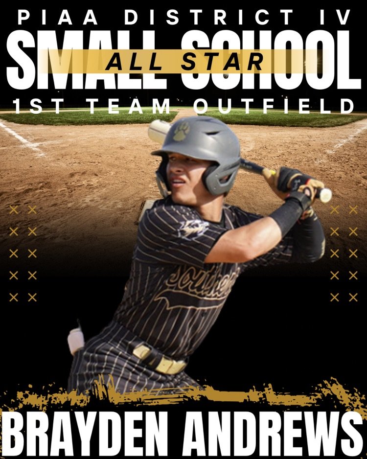 PIAA⚾️District IV Small School All-Star 1st Team Selection: Congrats Brayden Andrews on a great season!