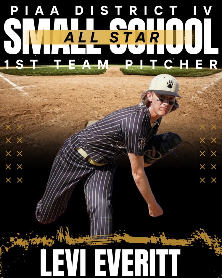 PIAA⚾️District IV Small School All-Star 1st Team Selection: Congrats Levi Everitt on a great season!