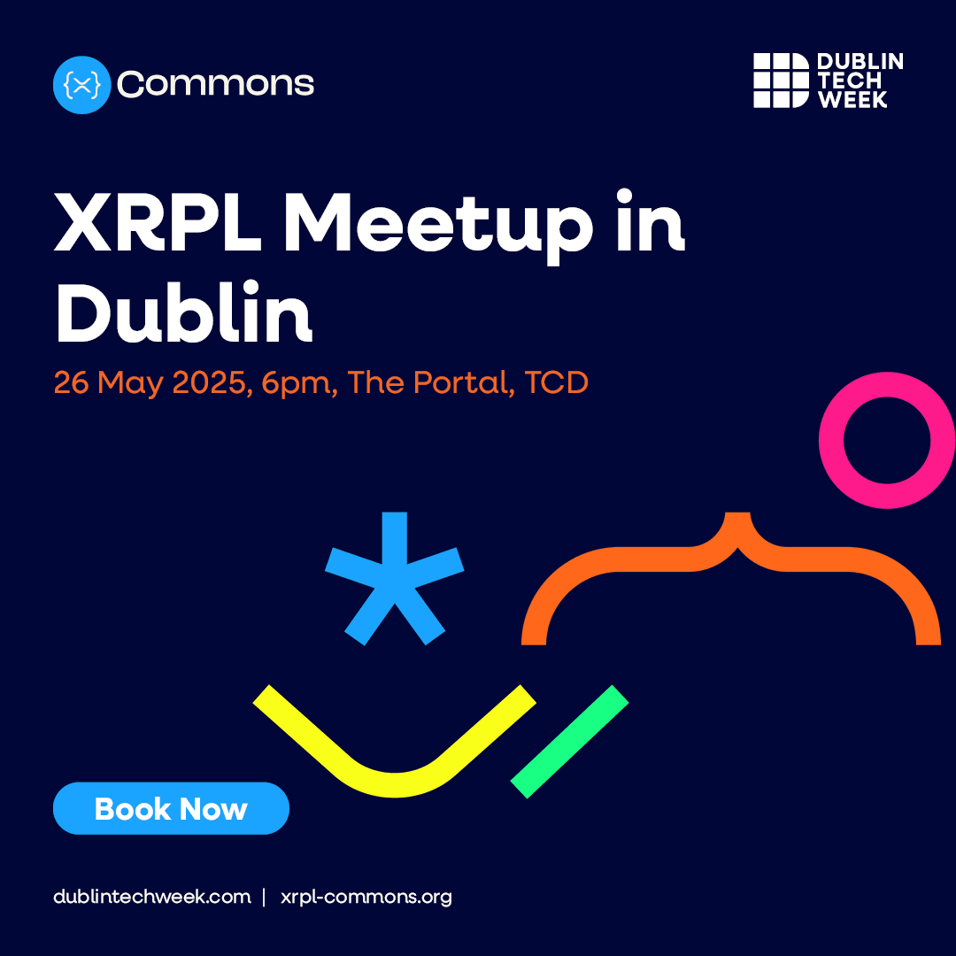 Dublin Tech Week (@dublintechweek) on Twitter photo 🚀 Curious about the future of #blockchain?
Join <a href="/xrpl_commons/">XRPL Commons</a> for Innovating with XRPL Meetup during #DublinTechWeek
Date: 26 May
Time: 6:00 PM – 9:30 PM
Venue: The Portal, Trinity College Dublin
hubs.ly/Q03njJm60
Get hands on with #XRPL & connect with devs & builders. 🚀 Curious about the future of #blockchain?
Join <a href="/xrpl_commons/">XRPL Commons</a> for Innovating with XRPL Meetup during #DublinTechWeek
Date: 26 May
Time: 6:00 PM – 9:30 PM
Venue: The Portal, Trinity College Dublin
hubs.ly/Q03njJm60
Get hands on with #XRPL & connect with devs & builders.