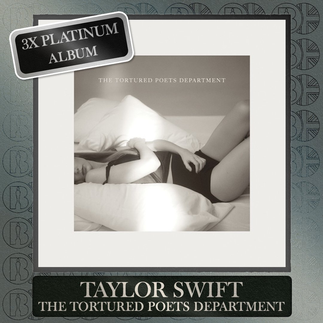 BRIT Awards (@brits) on Twitter photo 'The Tortured Poets Department', the album by <a href="/taylorswift13/">Taylor Swift</a>, is now #BRITcertified 3x Platinum 'The Tortured Poets Department', the album by <a href="/taylorswift13/">Taylor Swift</a>, is now #BRITcertified 3x Platinum